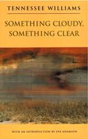   Something Cloudy, Something Clear
