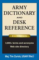   Army Dictionary and Desk Reference