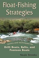   Float-Fishing Strategies