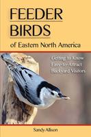   Feeder Birds of Eastern North America