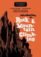  Introduction to Rock and Mountain Climbing