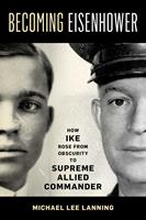   Becoming Eisenhower