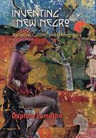   Inventing the New Negro