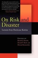   On Risk and Disaster