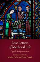   Lost Letters of Medieval Life