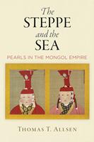   The Steppe and the Sea