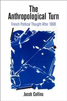   The Anthropological Turn
