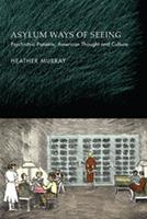   Asylum Ways of Seeing