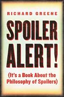   Spoiler Alert!