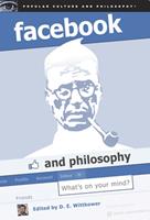   Facebook and Philosophy