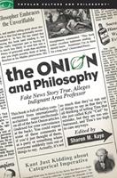   The Onion and Philosophy