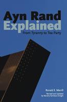   Ayn Rand Explained