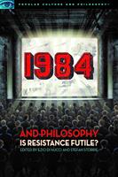   1984 and Philosophy