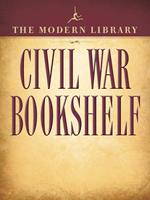   The Modern Library Civil War Bookshelf 5-Book Bundle