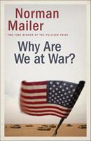  Why Are We at War?