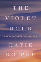   The Violet Hour