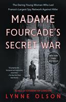   Madame Fourcade's Secret War