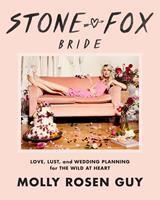   Stone Fox Bride