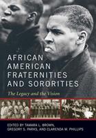   African American Fraternities and Sororities