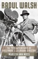   Raoul Walsh