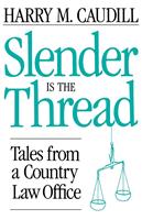   Slender Is The Thread