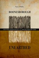   Boonesborough Unearthed