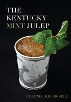   The Kentucky Mint Julep