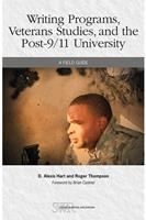   Writing Programs, Veterans Studies, and the Post-9/11 University