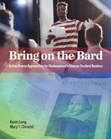   Bring on the Bard