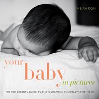   Your Baby in Pictures