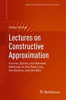   Lectures on Constructive Approximation