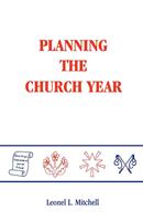   Planning the Church Year