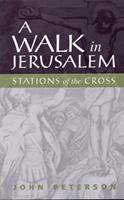   A Walk in Jerusalem