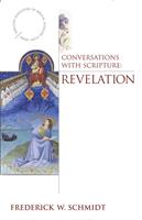  Conversations with Scripture: Revelation