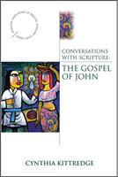   Conversations with Scripture: The Gospel of John