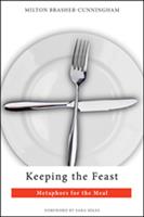  Keeping the Feast