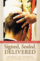   Signed, Sealed, Delivered