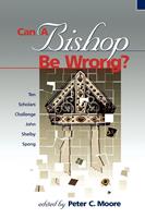   Can a Bishop Be Wrong?