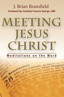   Meeting Jesus Christ