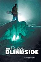   The Perfect Blindside