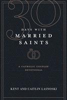 Thirty Days with Married Saints
