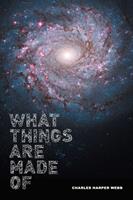   What Things Are Made Of