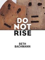   Do Not Rise