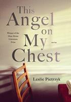   This Angel on My Chest