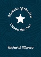 Matters of the Sea / Cosas del mar