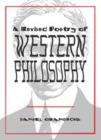   A Revised Poetry of Western Philosophy