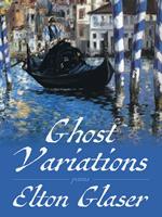   Ghost Variations
