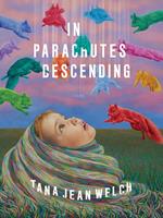   In Parachutes Descending