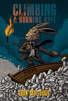   Climbing a Burning Rope