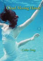   Cloud Moving Hands